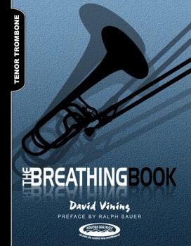 Spiral-bound Breathing Book for Tenor Trombone Second Edition Book