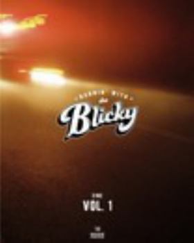Paperback RUNNIN' WITH THE BLICKY Vol.1 Book