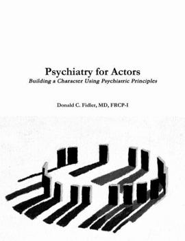 Paperback Psychiatry for Actors Book