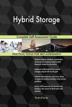 Paperback Hybrid Storage Complete Self-Assessment Guide Book