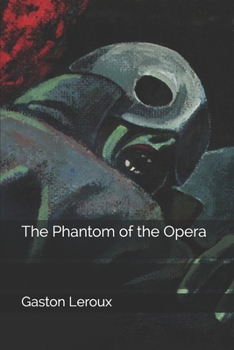 Paperback The Phantom of the Opera Book