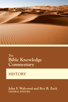 The Bible Knowledge Commentary History - Book  of the Bible Knowledge Commentary