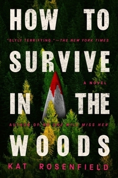 Paperback How to Survive in the Woods Book