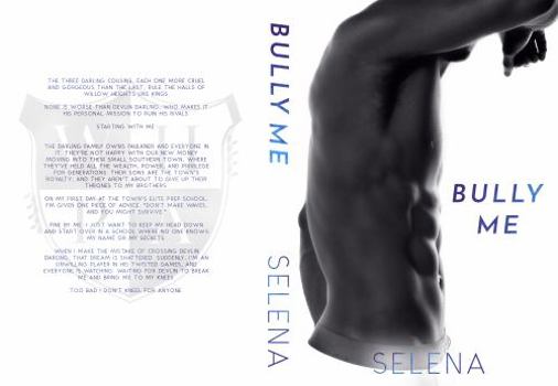 Paperback Bully Me (Willow Heights Prep: Special Editions) Book