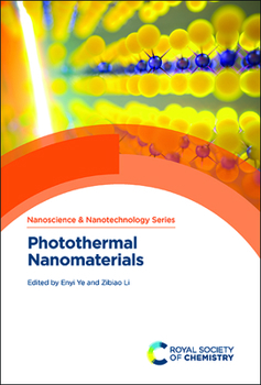 Hardcover Photothermal Nanomaterials Book