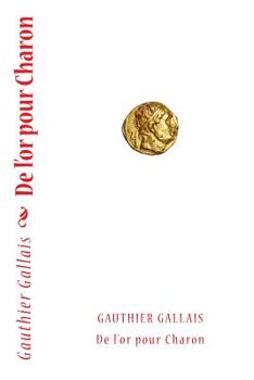 Paperback De l'or pour Charon [French] Book