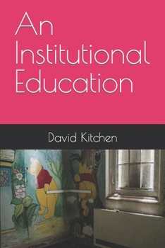 Paperback An Institutional Education Book