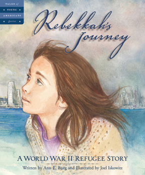 Hardcover Rebekkah's Journey: A World War II Refugee Story Book