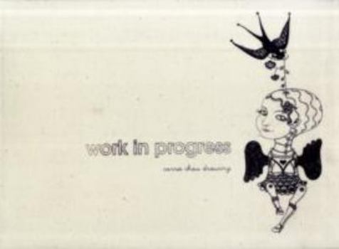 Paperback Carrie Chau - Drawing: Work in Progress Book