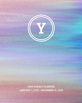Paperback 2020 Weekly Planner: Initial, letter Y; January 1, 2020 - December 31, 2020; 8" x 10" Book