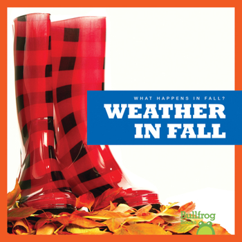 Weather in Fall - Book  of the What Happens in Fall?