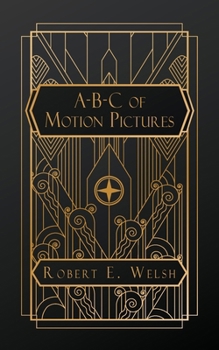 Paperback A-B-C of Motion Pictures: Illustrated Book