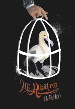 Paperback Mi albatros Enjaulado [Spanish] Book