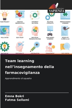 Paperback Team learning nell'insegnamento della farmacovigilanza [Italian] Book