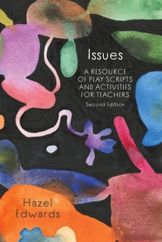 Paperback Issues: A Resource of Play Scripts and Activities for Teachers Book