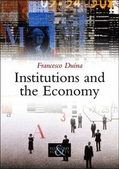 Paperback Institutions and the Economy Book