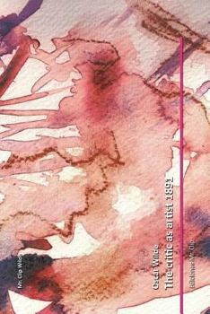 Paperback The critic as artist Book