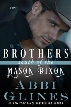 Brothers South of the Mason Dixon - Book #2 of the South of the Mason Dixon