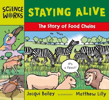 Staying Alive: The Story of a Food Chain