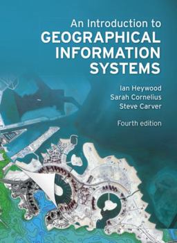 Paperback An Introduction to Geographical Information Systems Book