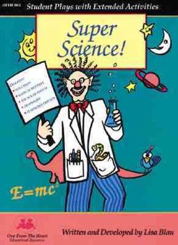 Paperback Super Science: Student Plays with Extended Activities Book