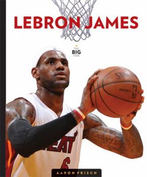 LeBron James - Book  of the Big Time
