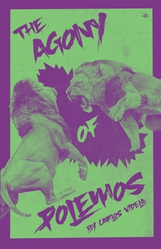 Paperback The Agony of Polemos Book