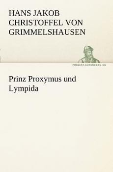 Paperback Prinz Proxymus Und Lympida [German] Book