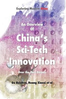 Paperback Overview of China's Sci-Tech Innovation Over the Past Decade Book