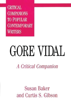 Hardcover Gore Vidal: A Critical Companion Book