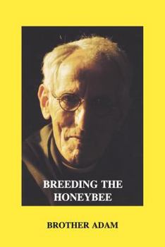 Paperback Breeding the Honeybee Book