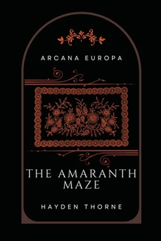 Paperback The Amaranth Maze Book