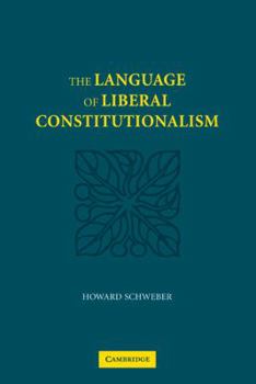 Paperback The Language of Liberal Constitutionalism Book