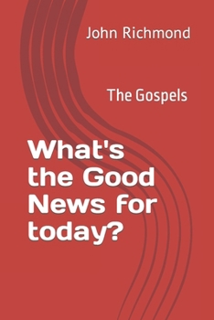 What's the Good News for today? B0BM3SP6FB Book Cover