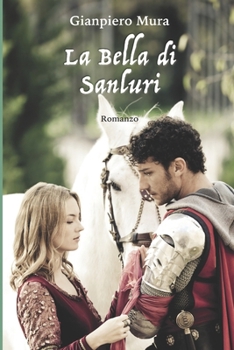 Paperback La Bella di Sanluri [Italian] Book