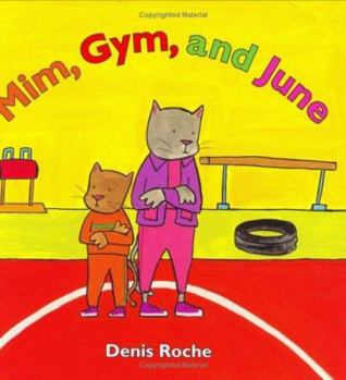 Paperback Mim, Gym, and June Book