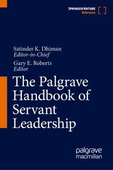 Paperback The Palgrave Handbook of Servant Leadership Book