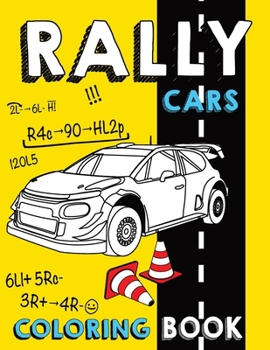 Paperback Rally Cars Coloring Book: 28 Illustrations Rally Car With Background For Color Book