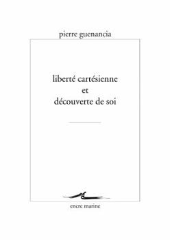 Paperback Liberte Cartesienne Et Decouverte de Soi [French] Book