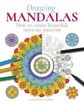 Paperback Drawing Mandalas: How to Create Beautiful, Intricate Patterns Book
