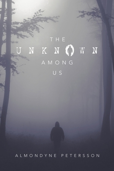 Paperback The Unknown Among Us Book