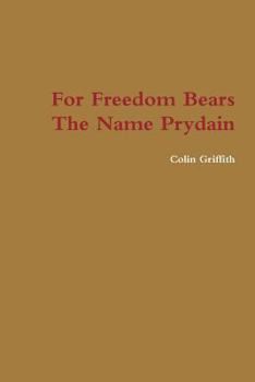 Paperback For Freedom Bears The Name Prydain Book