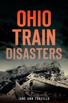 Paperback Ohio Train Disasters Book