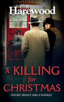 A Killing for Christmas: Murder doesn't take a holiday! (Detective Inspector Matthew Stannard)