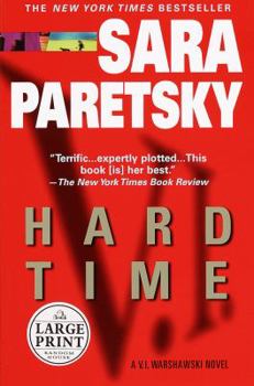 Hard Time - Book #9 of the V.I. Warshawski