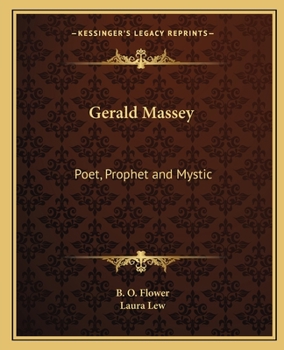 Paperback Gerald Massey: Poet, Prophet and Mystic Book