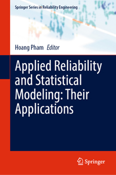 Hardcover Applied Reliability and Statistical Modeling: Their Applications Book