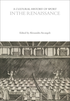 Paperback A Cultural History of Sport in the Renaissance Book