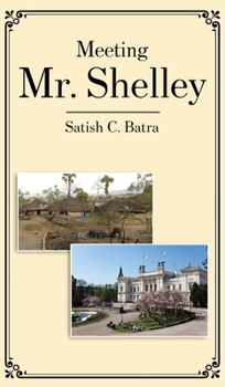 Hardcover Meeting Mr. Shelley Book