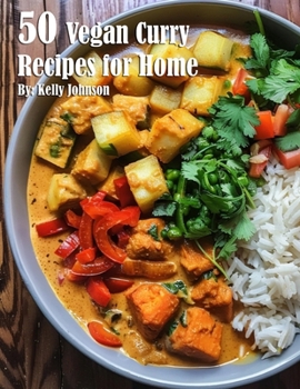 Paperback 50 Vegan Curry Recipes for Home Book
